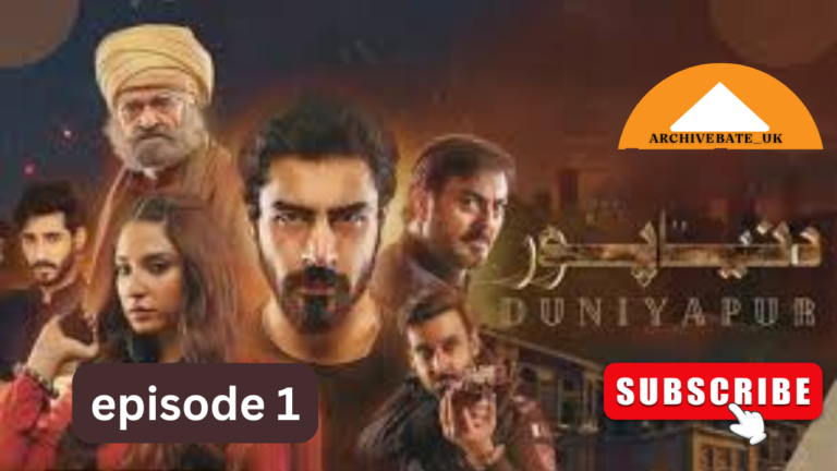 duniyapur drama episode 1